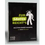 ANZEN ZUM SAUFEN REICHTS drinklied